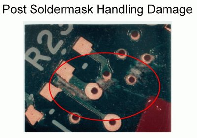 post soldermask handling damage holes